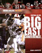 Football in the Big East Conference - Hofstetter, Adam