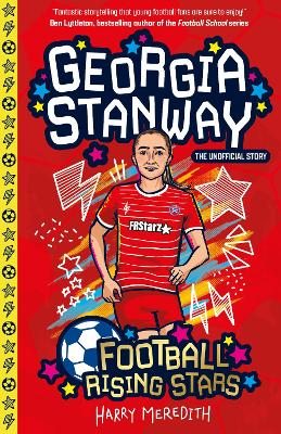 Football Rising Stars: Georgia Stanway - Meredith, Harry