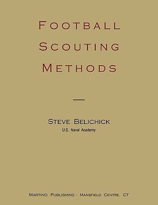 Football scouting methods - Belichick, Steve