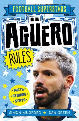 Football Superstars: Agero Rules - Mugford, Simon