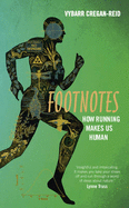 Footnotes: How Running Makes Us Human