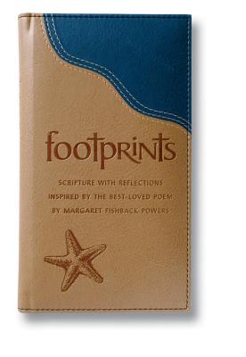 Footprints Deluxe: Scripture with Reflections Inspired by the Best-Loved Poem - Powers, Margaret Fishback