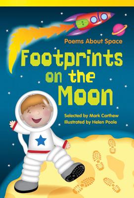 Footprints on the Moon: Poems about Space (Library Bound) (Early Fluent Plus) - Carthew, Mark