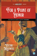 For a Point of Honor: The Complete Cases of Riordan, Volume 2