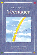 For a Special Teenager: A Collection of Poems