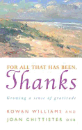 For All That Has Been, Thanks: Growing a Sense of Gratitude