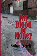 For Blood or Money