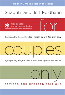 For Couples Only: Eyeopening Insights about How the Opposite Sex Thinks - Feldhahn, Shaunti, and Feldhahn, Jeff
