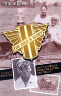 For Gold and Glory: Charlie Wiggins and the African-American Racing Car Circuit