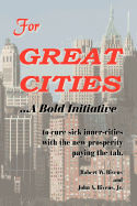 For Great Cities: A Bold Initiative