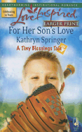 For Her Son's Love