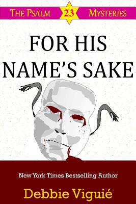 For His Name's Sake - Viguie, Debbie