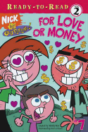 For Love or Money - Wax, Wendy, and True, Cynthia