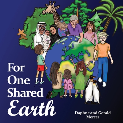 For One Shared Earth - Mercer, Daphne