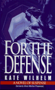 For the Defense: Formerly Titled Malice Prepense
