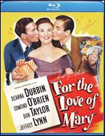 For the Love of Mary [Blu-ray] - Frederick de Cordova