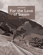 For the Love of Steam-Part a