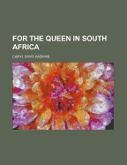 For the Queen in South Africa