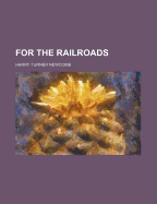 For the Railroads