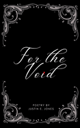 For the Void