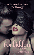 Forbidden: An Erotic Collection