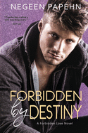 Forbidden by Destiny