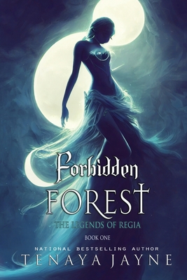 Forbidden Forest - Jayne, Tenaya