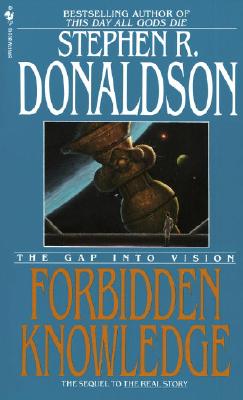 Forbidden Knowledge: The Gap Into Vision - Donaldson, Stephen R