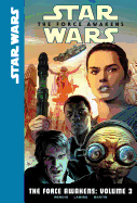 Force Awakens: Volume 3