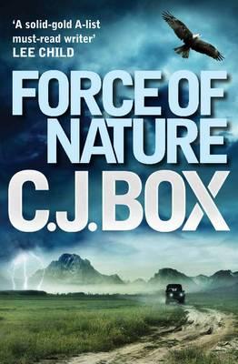 Force of Nature - Box, C. J.