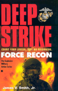 Force Recon #4 - Deep Strike
