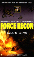 Force Recon: Death Wind: Death Wind
