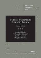 Forced Migration Law and Policy, 2D