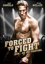 Forced to Fight - Jonas Quastel