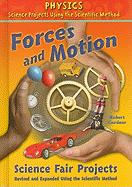 Forces and Motion Science Fair Projects, Using the Scientific Method
