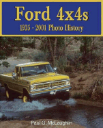 Ford 4x4s: 1935-2001 Photo History