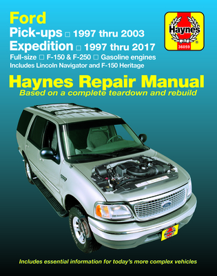 Ford F-150 ('97-'03), Expedition & Navigator Pick Ups - Haynes Publishing