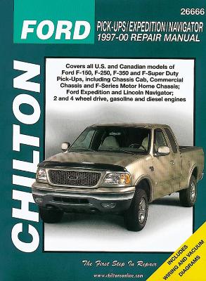 Ford Pick Ups, Expedition & Navigator (Chilton): 1997-14 - Haynes Publishing