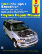 Ford Pickups, Expedition & Lincoln Navigator 1997-1999 - Haynes Manuals, and Storer, Jay, and Haynes, Haynes