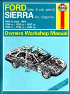 Ford Sierra Owner's Workshop Manual - Rendle, Steve