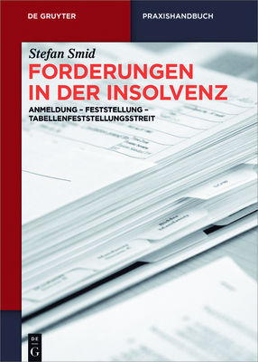 Forderungen in der Insolvenz - Smid, Stefan