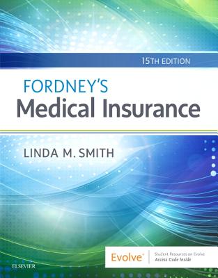 Fordney's Medical Insurance - Smith, Linda M, Cpc (Editor)
