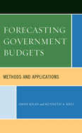 Forecasting Government Budgets: Methods and Applications