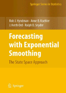 Forecasting with Exponential Smoothing: The State Space Approach