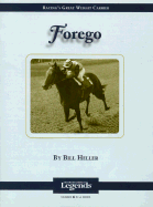 Forego - Heller, Bill