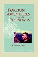 Foreign Adventures of an Economist