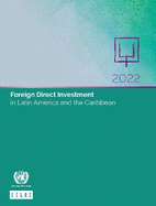 Foreign direct investment in Latin America and the Caribbean 2022