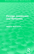 Foreign Investment and Spillovers (Routledge Revivals)