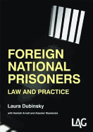 Foreign National Prisoners: Law and Practice