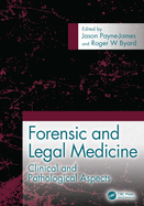 Forensic and Legal Medicine: Clinical and Pathological Aspects